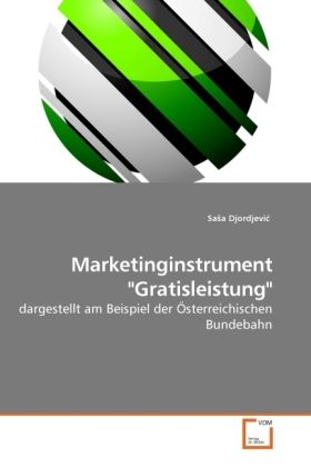 Produktbild: Djordjevic, S: Marketinginstrument "Gratisleistung"