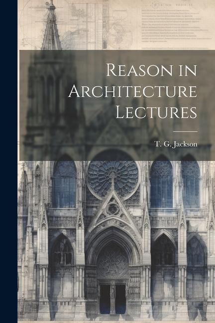 Produktbild: Reason in Architecture Lectures