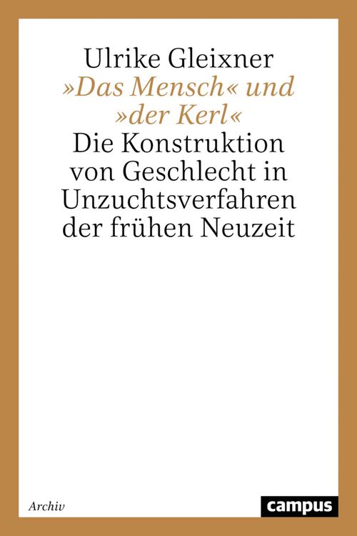 Produktbild: &raquo;Das Mensch&laquo; und &raquo;der Kerl&laquo;