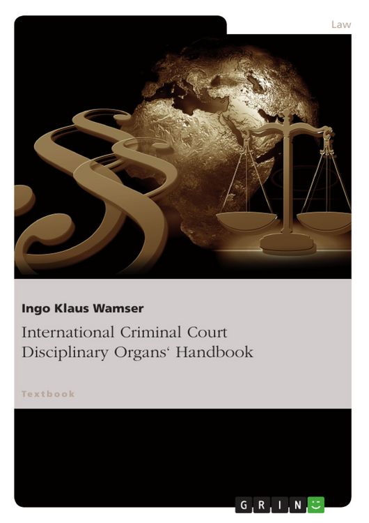 Produktbild: International Criminal Court Disciplinary Organs' Handbook
