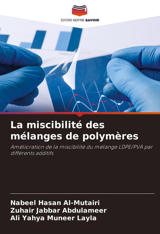 Produktbild: La miscibilit&eacute; des m&eacute;langes de polym&egrave;res