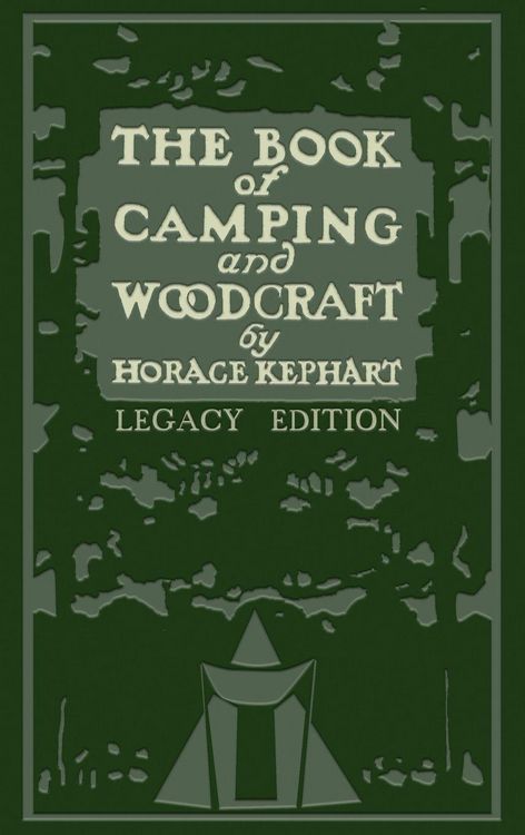 Produktbild: The Book Of Camping And Woodcraft (Legacy Edition)