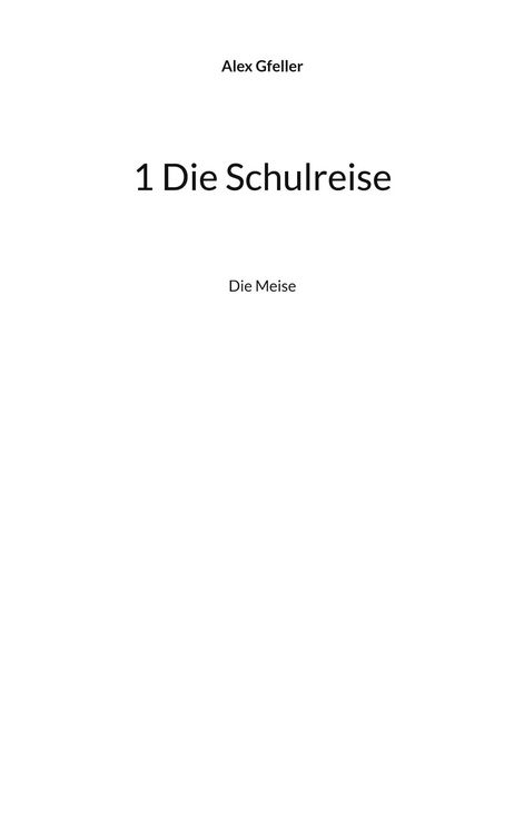 Produktbild: 1 Die Schulreise