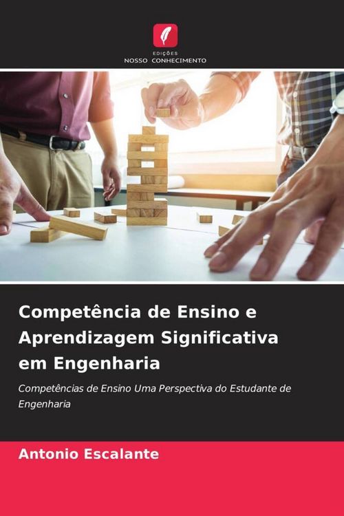 Produktbild: Compet&ecirc;ncia de Ensino e Aprendizagem Significativa em Engenharia