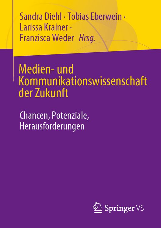 Produktbild: Medien- und Kommunikationswissenschaft der Zukunft