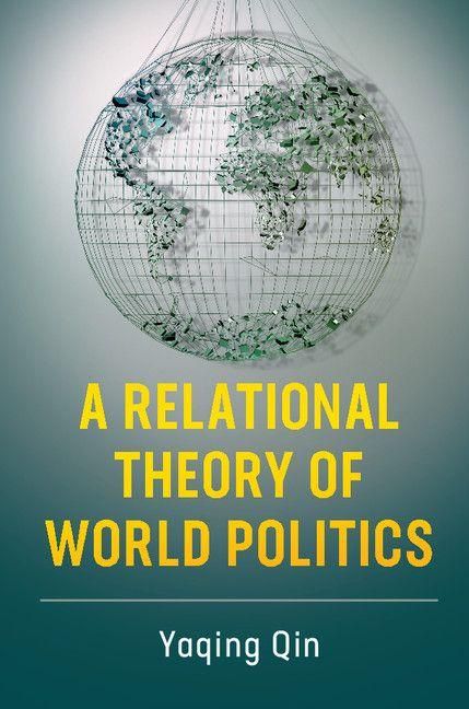 Produktbild: A Relational Theory of World Politics