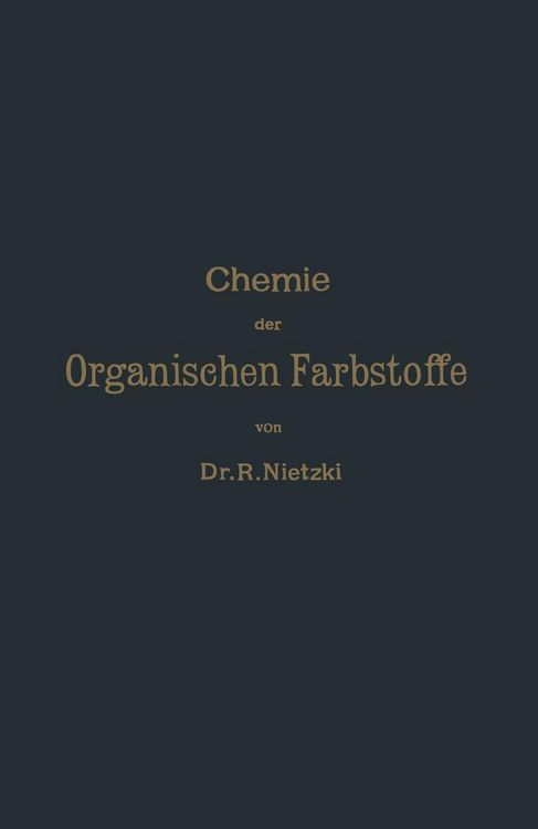 Produktbild: Chemie der Organischen Farbstoffe