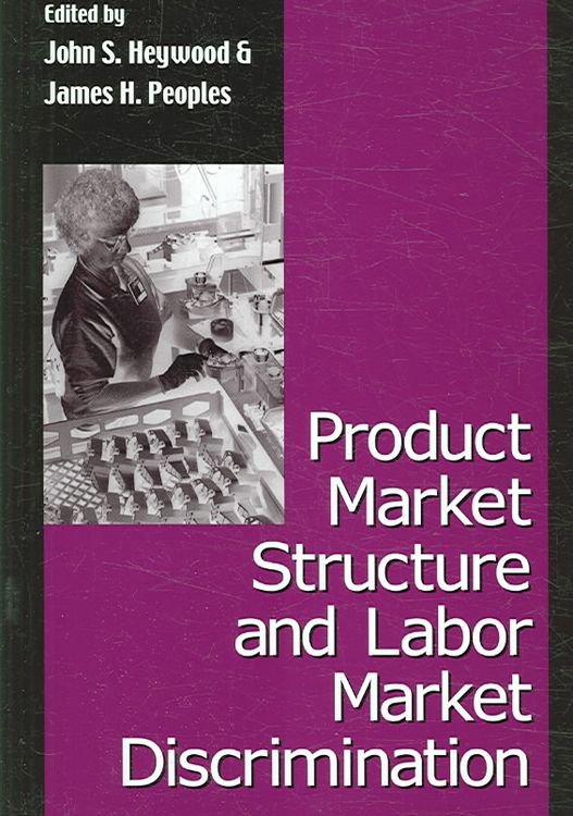 Produktbild: Product Market Structure and Labor Market Discrimination