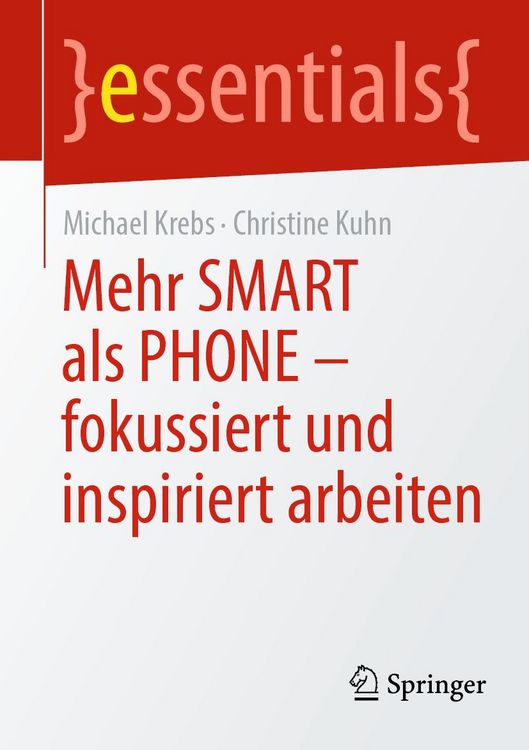 Produktbild: Mehr SMART als PHONE - fokussiert und inspiriert arbeiten
