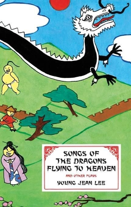 Produktbild: Songs of the Dragons Flying to Heaven and Other Plays
