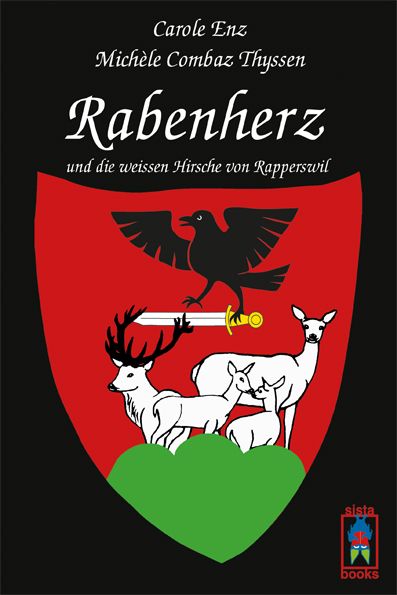 Produktbild: Rabenherz und die weissen Hirsche von Rapperswil