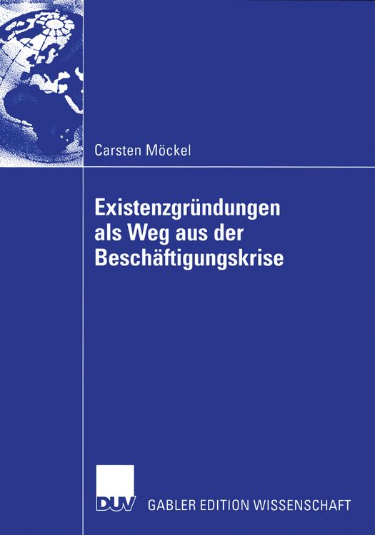 Produktbild: Existenzgr&uuml;ndungen als Weg aus der Besch&auml;ftigungskrise