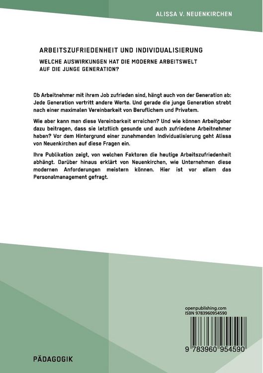 Produktbild: Arbeitszufriedenheit und Individualisierung. Welche Auswirkungen hat die moderne Arbeitswelt auf die junge Generation?