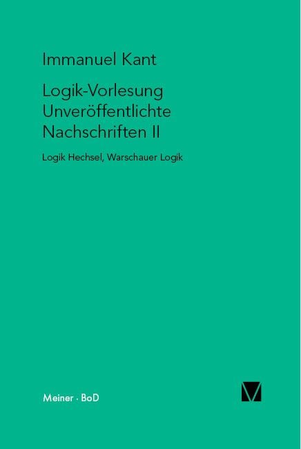 Produktbild: Logik-Vorlesung. Unver&ouml;ffentlichte Nachschriften II