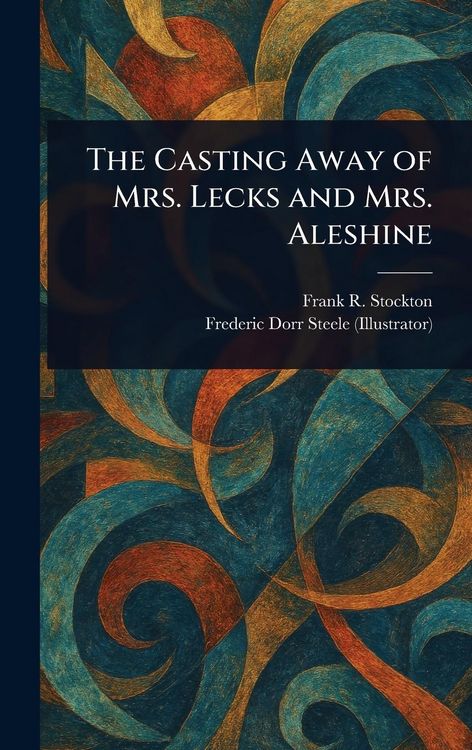 Produktbild: The Casting Away of Mrs. Lecks and Mrs. Aleshine
