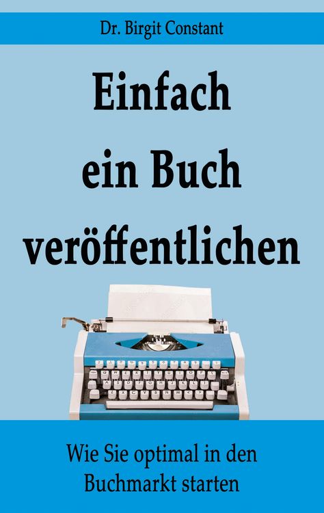 Produktbild: Einfach ein Buch ver&ouml;ffentlichen