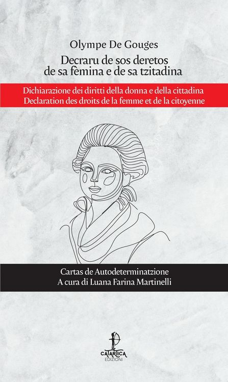 Produktbild: Decraru de sos deretos de sa f&egrave;mina e de sa tzitadina-Dichiarazione dei diritti della donna e della cittadina-Declaration des droits de la femme et de