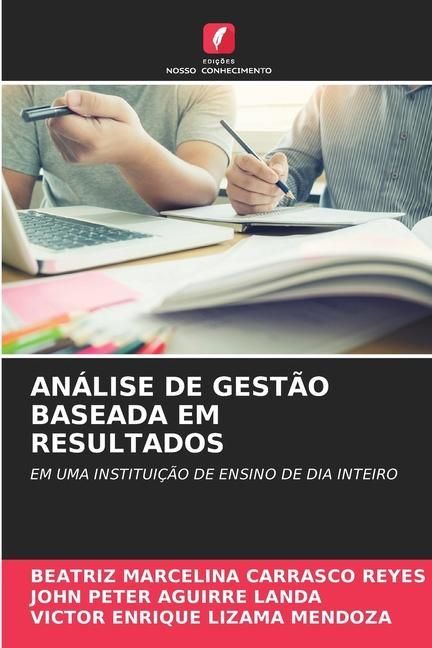 Produktbild: Carrasco Reyes, B: An&aacute;lise de Gest&atilde;o Baseada Em Resultados