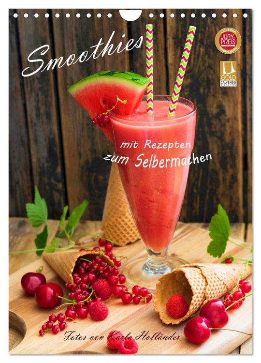 Produktbild: Smoothies zum Selbermachen (Wandkalender 2026 DIN A4 hoch), CALVENDO Monatskalender