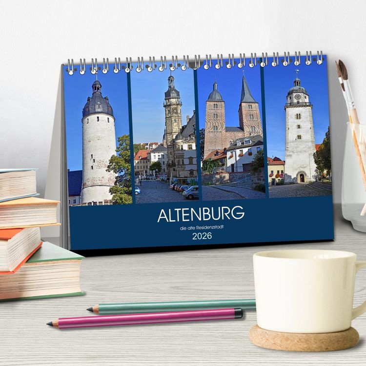 Produktbild: ALTENBURG, die alte Residenzstadt (Tischkalender 2026 DIN A5 quer), CALVENDO Monatskalender