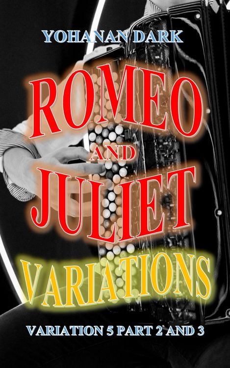 Produktbild: Romeo and Juliet Variations: Variation 5 Part 2 and 3