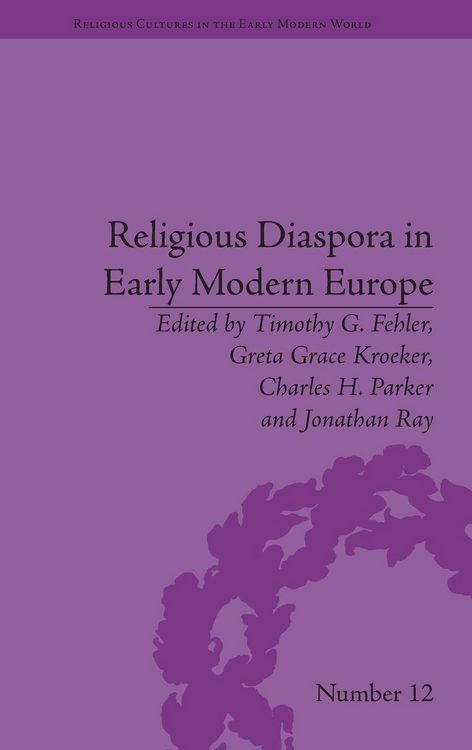 Produktbild: Religious Diaspora in Early Modern Europe