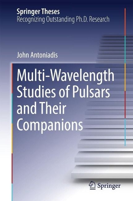 Produktbild: Multi-Wavelength Studies of Pulsars and Their Companions