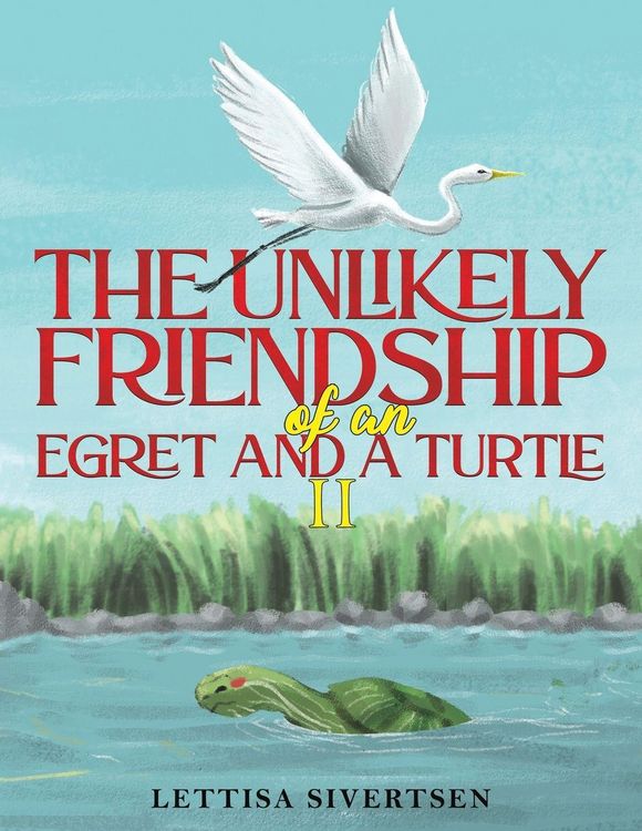 Produktbild: The Unlikely Friendship of an Egret and a Turtle II