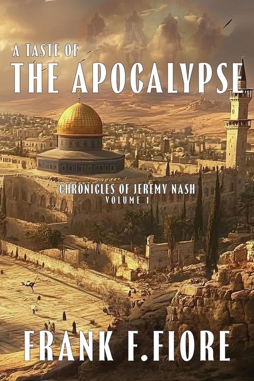 Produktbild: A Taste of the Apocalypse (Chronicles of Jeremy Nash, #1)