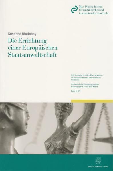Produktbild: Die Errichtung einer Europ&auml;ischen Staatsanwaltschaft.