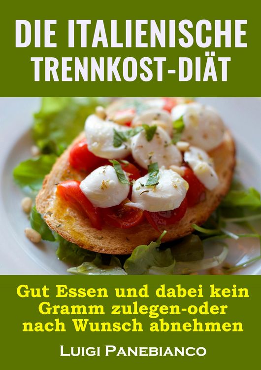 Produktbild: Die Italienische Trennkost-Diat