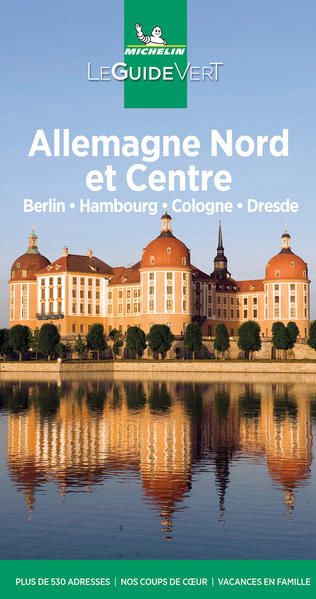 Produktbild: Michelin Le Guide Vert Allemagne du Nord-Berlin