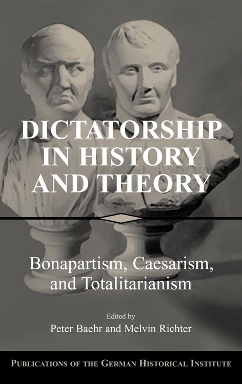 Produktbild: Dictatorship in History and Theory