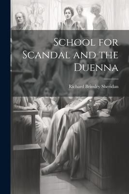 Produktbild: School for Scandal and the Duenna