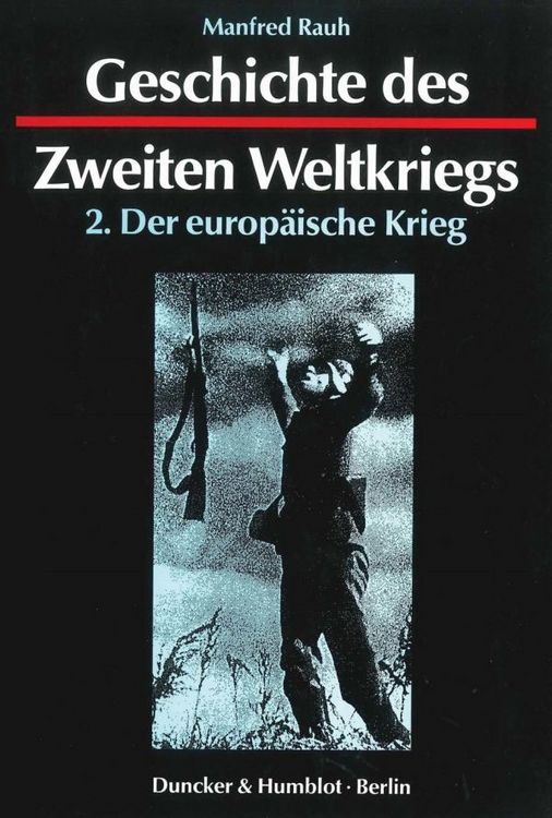 Produktbild: Geschichte des Zweiten Weltkriegs.