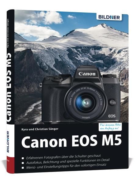 Produktbild: Canon EOS M5 - F&uuml;r bessere Fotos von Anfang an