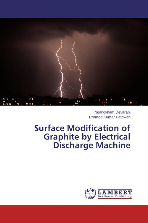 Produktbild: Surface Modification of Graphite by Electrical Discharge Machine
