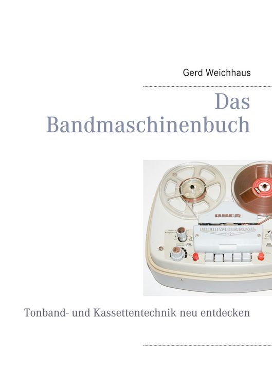 Produktbild: Das Bandmaschinenbuch