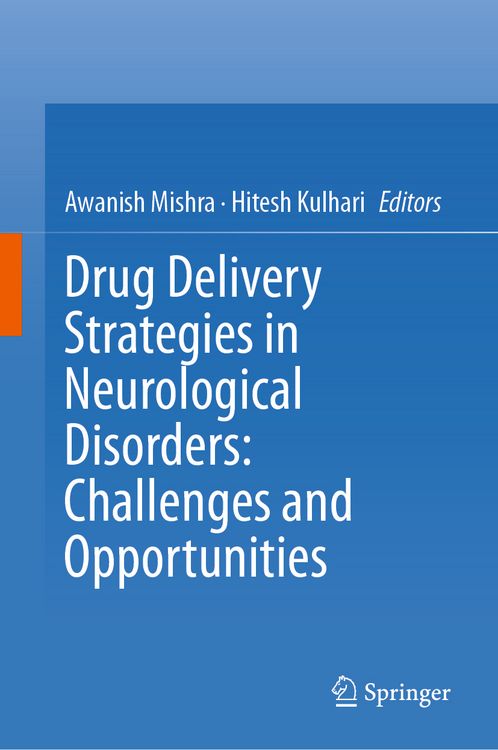 Produktbild: Drug Delivery Strategies in Neurological Disorders: Challenges and Opportunities