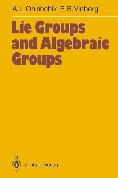 Produktbild: Lie Groups and Algebraic Groups