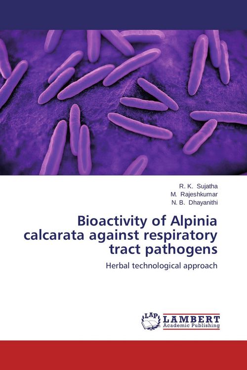 Produktbild: Bioactivity of Alpinia calcarata against respiratory tract pathogens