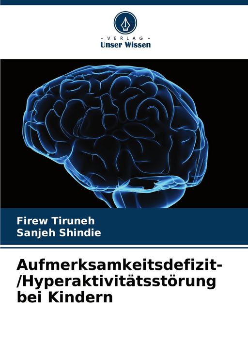 Produktbild: Aufmerksamkeitsdefizit-/Hyperaktivit&auml;tsst&ouml;rung bei Kindern