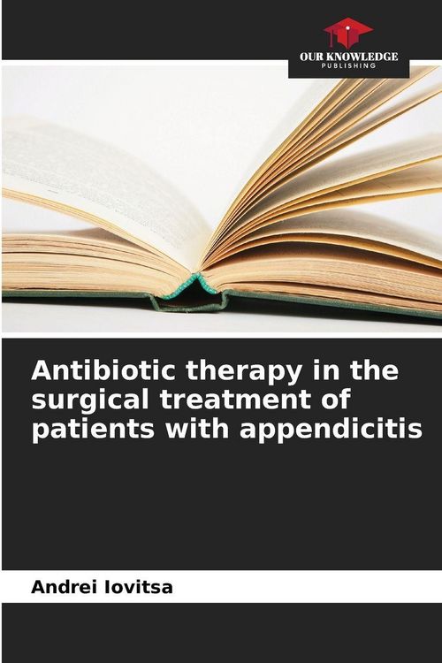 Produktbild: Antibiotic therapy in the surgical treatment of patients with appendicitis