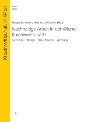 Produktbild: Nachhaltige Arbeit in der Wiener Kreativwirtschaft?