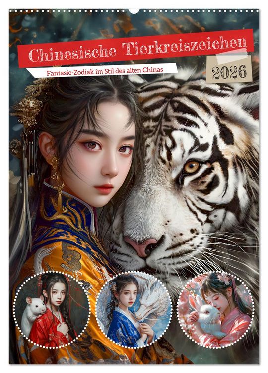 Produktbild: Chinesische Tierkreiszeichen - Fantasie-Zodiak im Stil des alten Chinas (Wandkalender 2026 DIN A2 hoch), CALVENDO Monatskalender