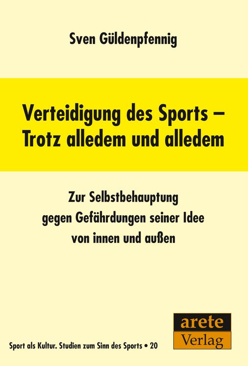 Produktbild: Verteidigung des Sports - Trotz alledem und alledem