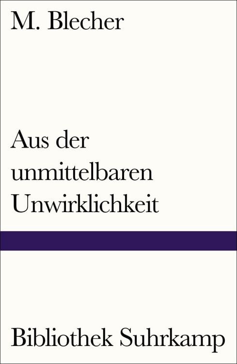 Produktbild: Aus der unmittelbaren Unwirklichkeit