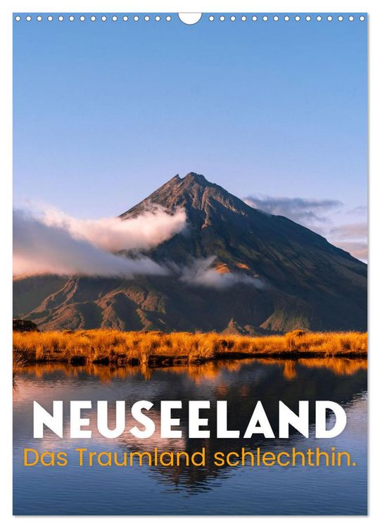 Produktbild: Neuseeland - Das Traumland schlechthin. (Wandkalender 2026 DIN A3 hoch), CALVENDO Monatskalender