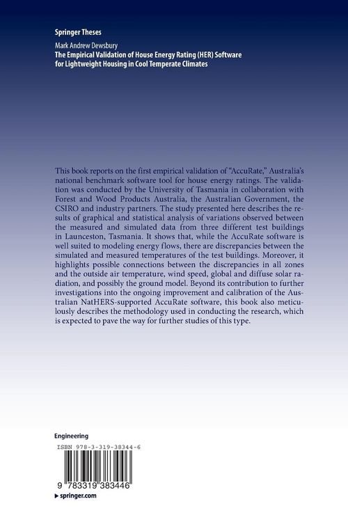 Produktbild: The Empirical Validation of House Energy Rating (HER) Software for Lightweight Housing in Cool Temperate Climates