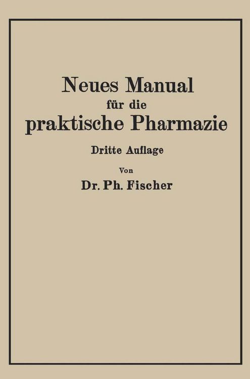 Produktbild: Neues Manual f&uuml;r die praktische Pharmazie